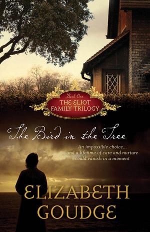 Cover of the book The Bird In The Tree by Elizabeth Goudge