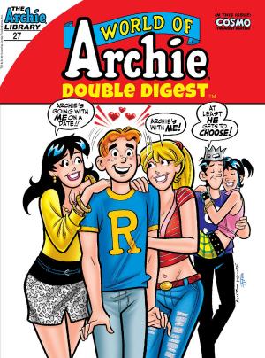 Cover of the book World of Archie Double Digest #27 by Dan Parent, Jeff Shultz, Rich Koslowski, Jack Morelli, Barry Grossman