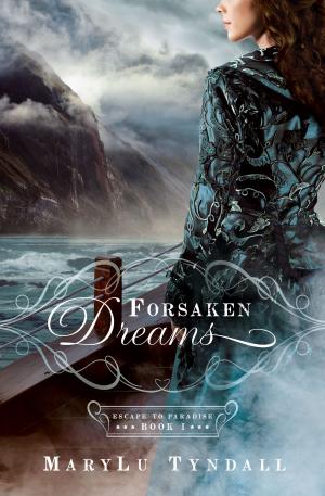 Cover of the book Forsaken Dreams by Tamela Hancock Murray