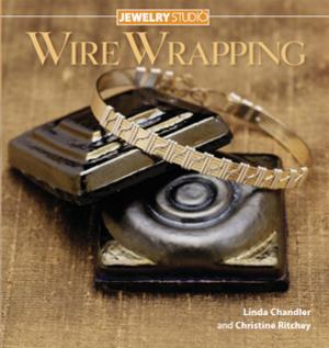 Cover of the book Jewelry Studio: Wire Wrapping by Michelle Delprat, Cecile Delprat