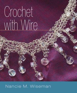 Cover of the book Crochet with Wire by Robert Lee Brewer