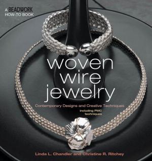 Cover of the book Woven Wire Jewelry by Danielle Donaldson