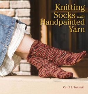 Cover of the book Knitting Socks with Handpainted Yarn by Robyn Chachula