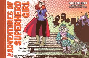 Book cover of The Adventures of Superhero Girl