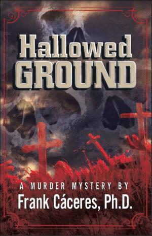 bigCover of the book Hallowed Ground "A Murder Mystery" by 