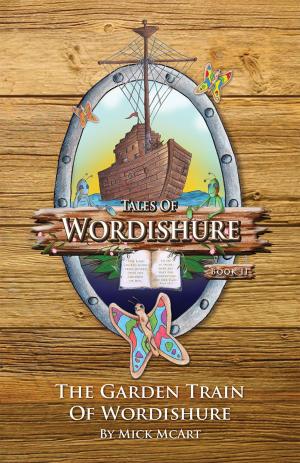Cover of The Garden Train of Wordishure