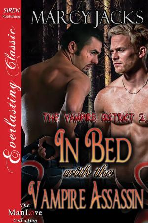 Cover of the book In Bed with the Vampire Assassin by Skye Michaels