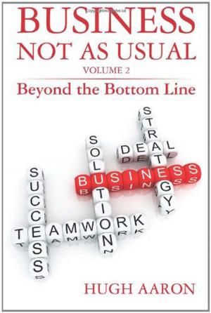 Book cover of Business Not as Usual: Beyond the Bottom Line