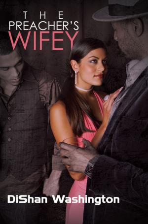 Cover of the book The Preacher's Wifey by Keisha Ervin