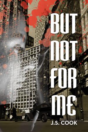 Cover of the book But Not For Me by MA Ford
