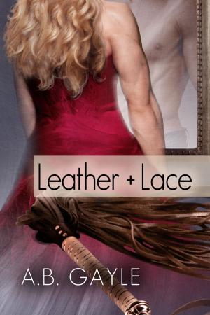 Cover of the book Leather+Lace by Alix Bekins