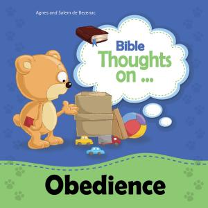 Cover of the book Bible Thoughts on Obedience by Sandy Zabel