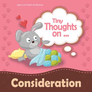 Book cover of Tiny Thoughts on Consideration