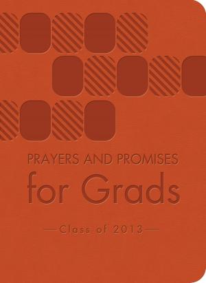 Book cover of Prayers and Promises for Grads
