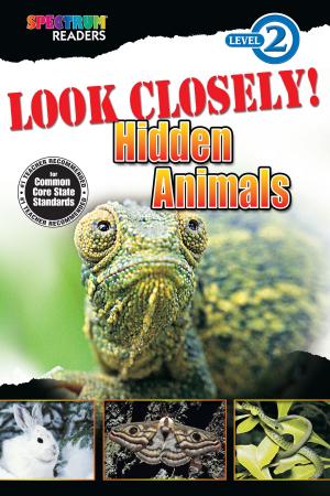 Cover of the book Look Closely! Hidden Animals by Lisa Kurkov