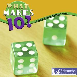 Cover of the book What Makes 10? by C. Leaney