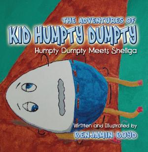 Cover of the book The Adventures of Kid Humpty Dumpty by SusanKatrinka Butler