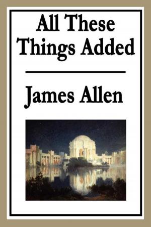 Cover of the book All These Things Added by Clark Ashton Smith