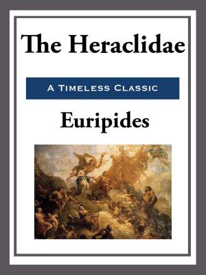 Cover of the book The Heraclidae by Laura Lee Hope
