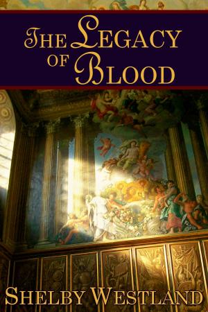 Cover of the book The Legacy of Blood by Connor Alexander