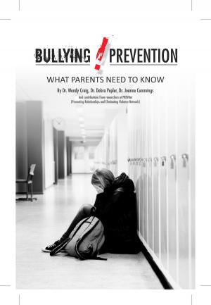 Cover of the book Bullying Prevention: What Parents Need to Know by Kiana L. Johnson