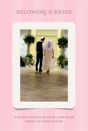 Cover of the book Becoming a Bride by T'AL Wallace