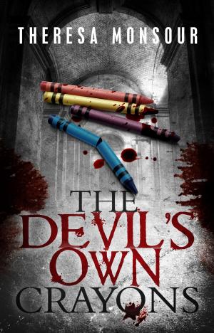 Cover of the book The Devil's Own Crayons by Linda Harper