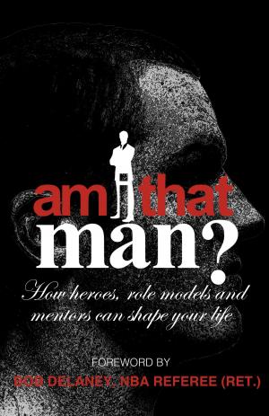 Cover of the book Am I That Man? by Chris Anderson