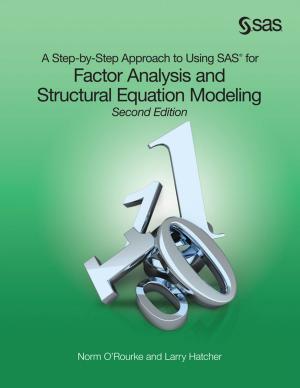 Book cover of A Step-by-Step Approach to Using SAS for Factor Analysis and Structural Equation Modeling, Second Edition