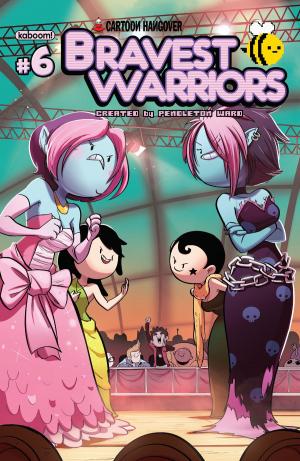 Book cover of Bravest Warriors #6