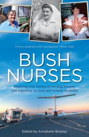 Cover of the book Bush Nurses by Belinda Murrell