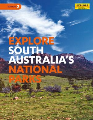 Book cover of Explore South Australia's National Parks