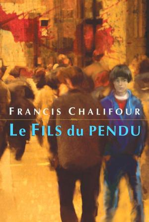Cover of the book Le Fils du pendu by Monica Kulling
