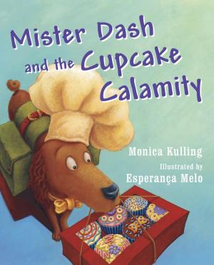 Book cover of Mister Dash and the Cupcake Calamity