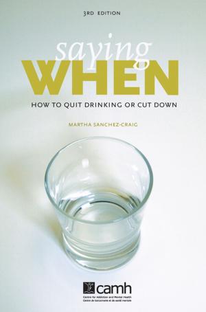 Cover of the book Saying When by Addiction