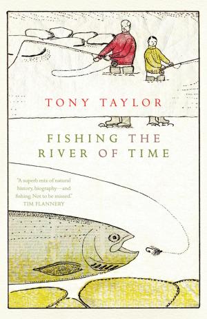 Cover of the book Fishing the River of Time by David Carpenter