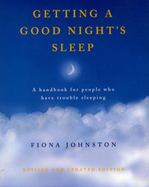 Cover of the book Getting a Good Night's Sleep by Sophie Hartigan