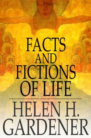 Book cover of Facts And Fictions Of Life