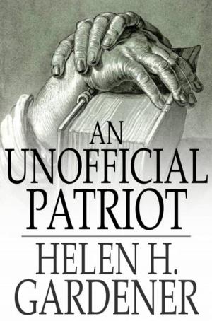 Cover of the book An Unofficial Patriot by Compton MacKenzie