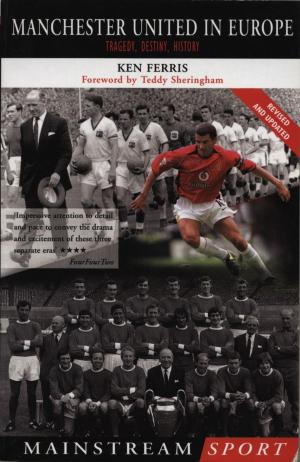 Cover of the book Manchester United in Europe by Jan de Vries