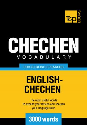 bigCover of the book Chechen Vocabulary for English Speakers - 3000 Words by 