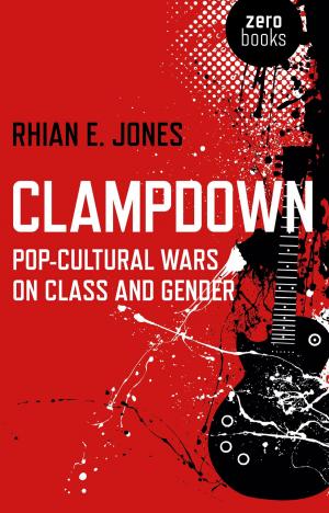 Cover of the book Clampdown by Rafe Beckley