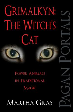 Cover of the book Pagan Portals - Grimalkyn: The Witch's Cat by Robert M. Ellis
