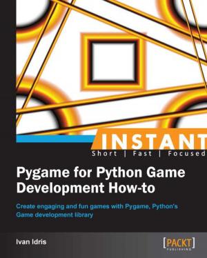 Cover of the book Instant Pygame for Python Game Development How-to by Cecil Costa