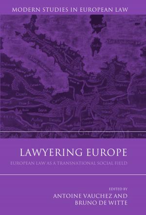 Cover of the book Lawyering Europe by David Fraser