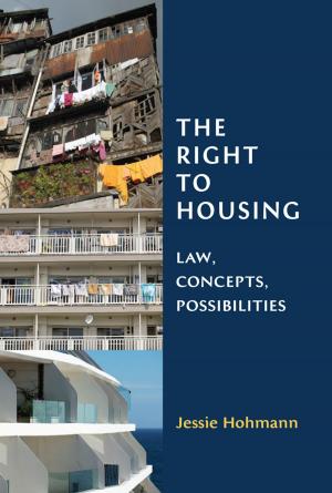 Cover of the book The Right to Housing by Cathleen Davitt Bell