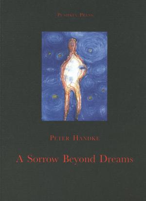 Cover of the book A Sorrow Beyond Dreams by Joao Cabral De Melo Neto