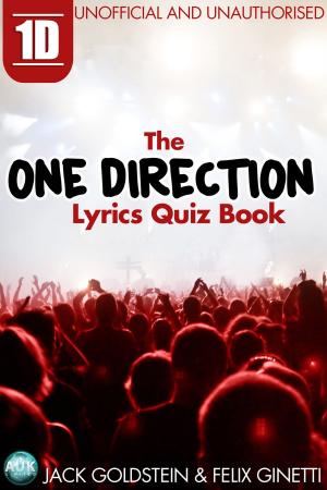 Book cover of 1D - The One Direction Lyrics Quiz Book