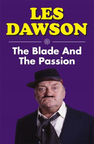 Book cover of The Blade and the Passion