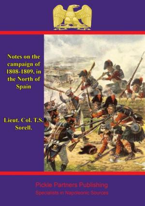 Cover of the book Notes on the campaign of 1808-1809, in the North of Spain by Anon